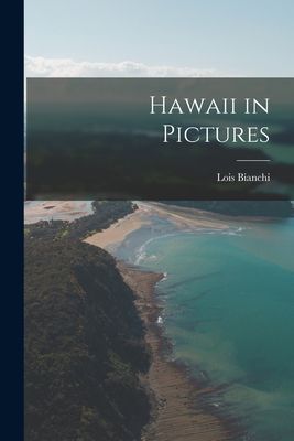 Hawaii in Pictures