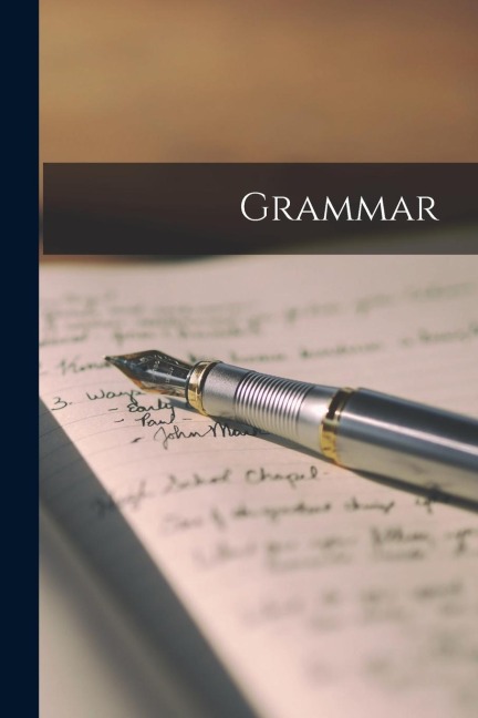 Grammar [microform]