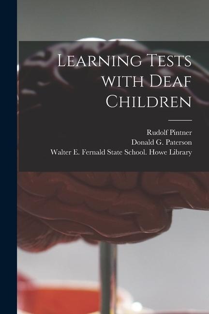 Learning Tests With Deaf Children
