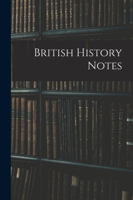 British History Notes