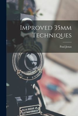 Improved 35mm Techniques