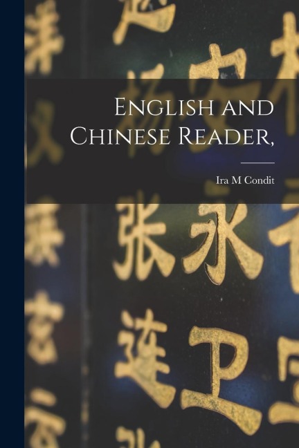 English and Chinese Reader,