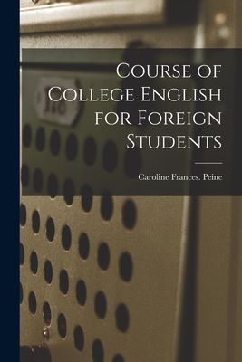 Course of College English for Foreign Students