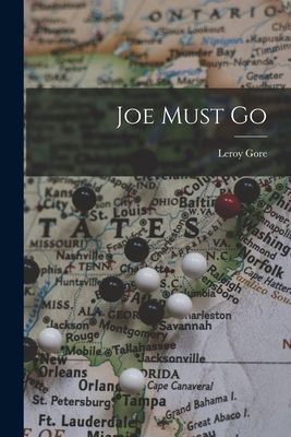 Joe Must Go