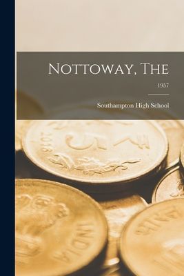Nottoway, The; 1957