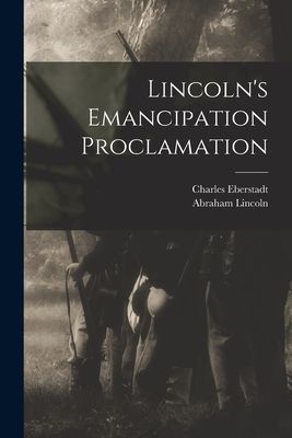Lincolns Emancipation Proclamation