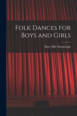 Folk Dances for Boys and Girls