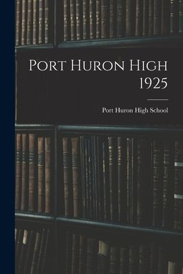 Port Huron High 1925