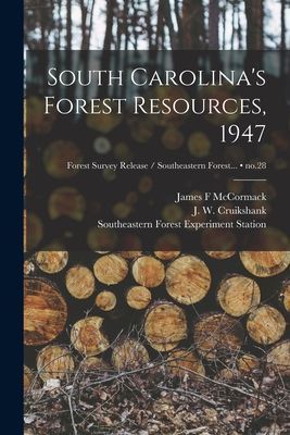 South Carolinas Forest Resources, 1947; no.28