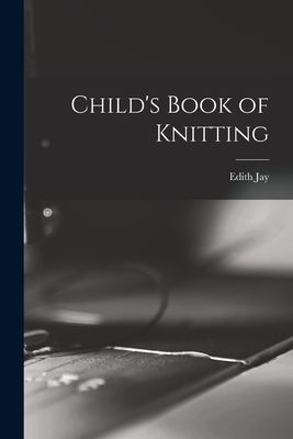 Childs Book of Knitting