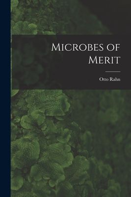 Microbes of Merit