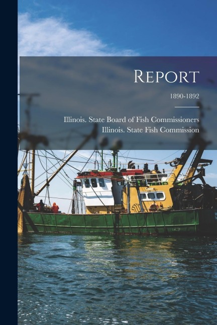 Report; 1890-1892