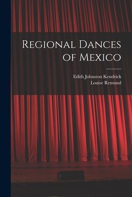 Regional Dances of Mexico