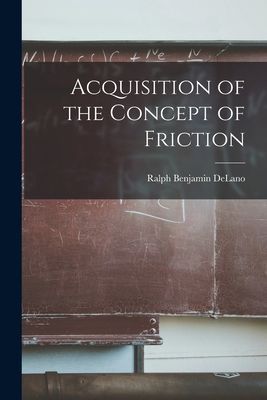 Acquisition of the Concept of Friction
