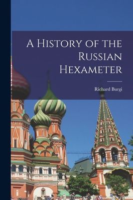 A History of the Russian Hexameter