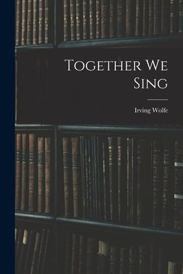 Together We Sing