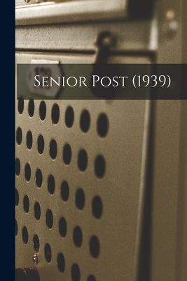 Senior Post (1939)