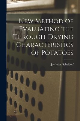 New Method of Evaluating the Through-drying Characteristics of Potatoes