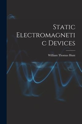 Static Electromagnetic Devices