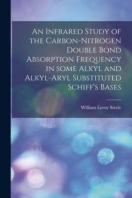 An Infrared Study of the Carbon-nitrogen Double Bond Absorption Frequency in Some Alkyl and Alkyl-aryl Substituted Schiffs Bases