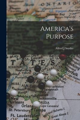 Americas Purpose