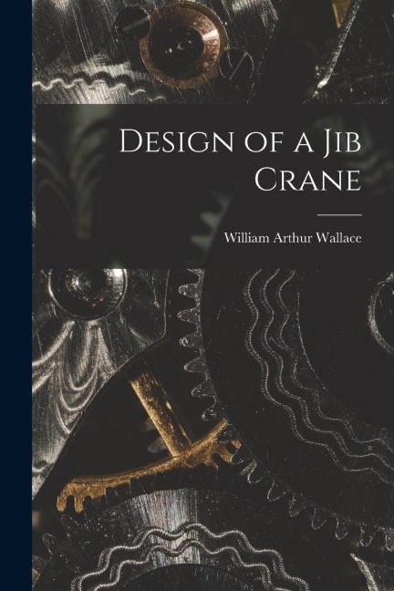 Design of a Jib Crane