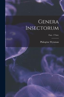 Genera Insectorum; fasc. 174arc