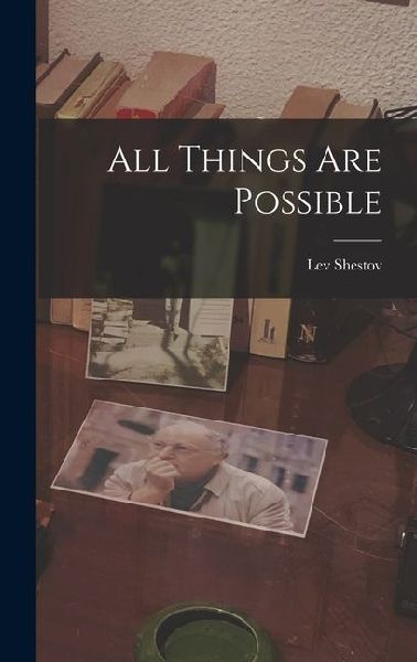 All Things are Possible