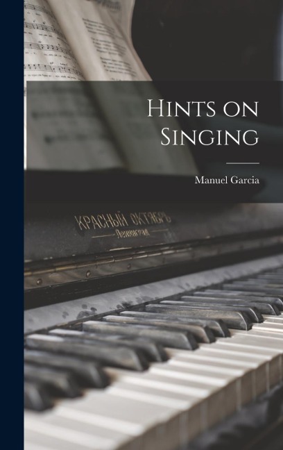Hints on Singing