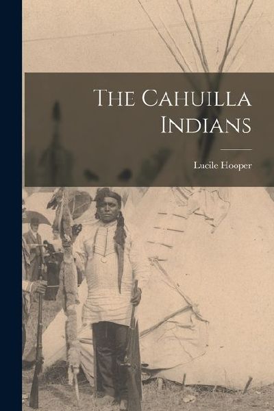 The Cahuilla Indians
