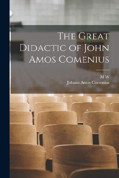 The Great Didactic of John Amos Comenius