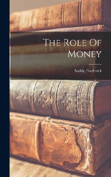 The Role Of Money