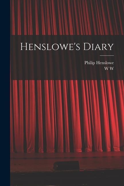 Henslowes Diary