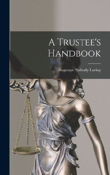 A Trustee's Handbook