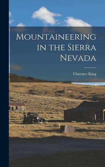 Mountaineering in the Sierra Nevada