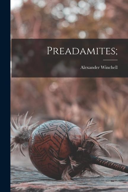 Preadamites;