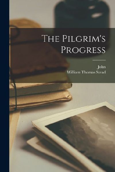 The Pilgrim's Progress