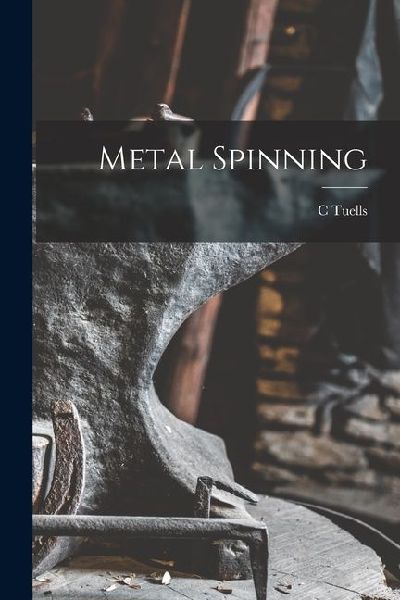 Metal Spinning