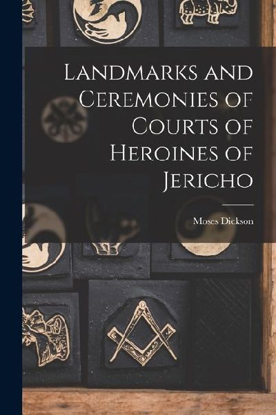 Landmarks and Ceremonies of Courts of Heroines of Jericho