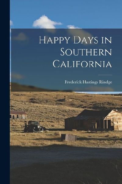Happy Days in Southern California