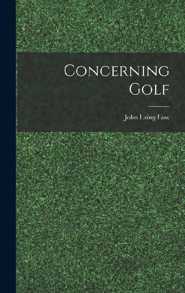 Concerning Golf
