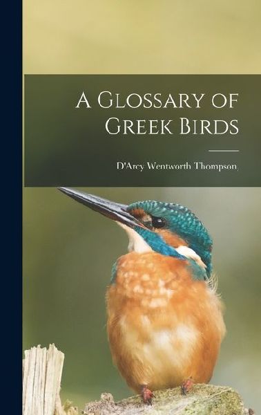 A Glossary of Greek Birds