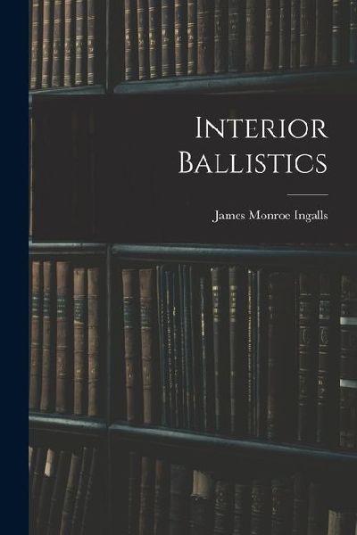 Interior Ballistics