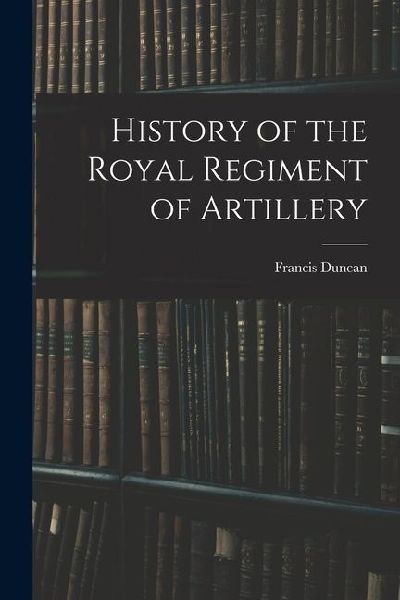 History of the Royal Regiment of Artillery
