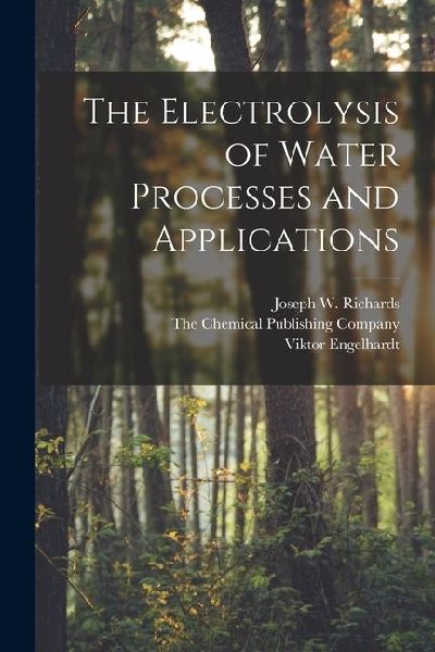 The Electrolysis of Water Processes and Applications