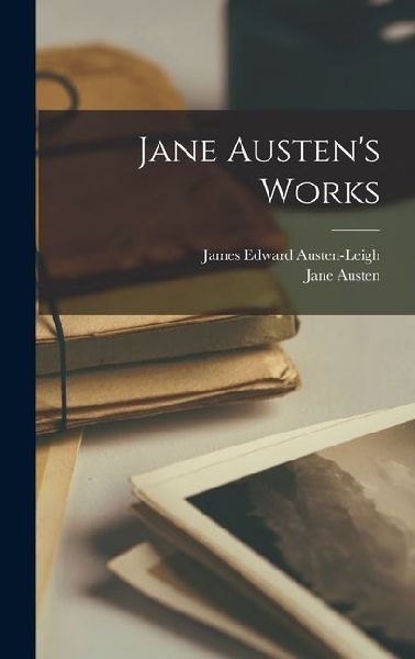 Jane Austens Works