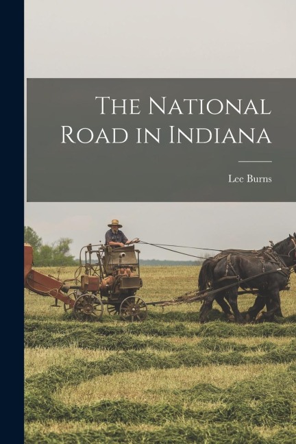 The National Road in Indiana