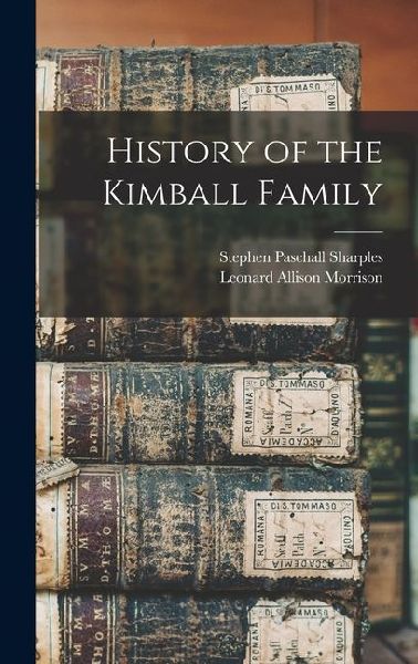 History of the Kimball Family
