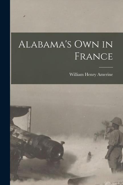 Alabamas Own in France