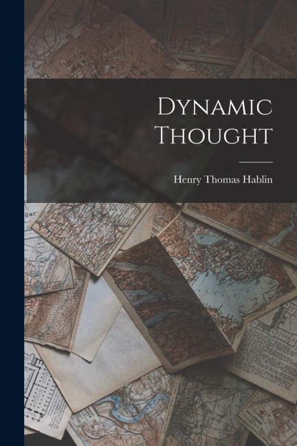 Dynamic Thought